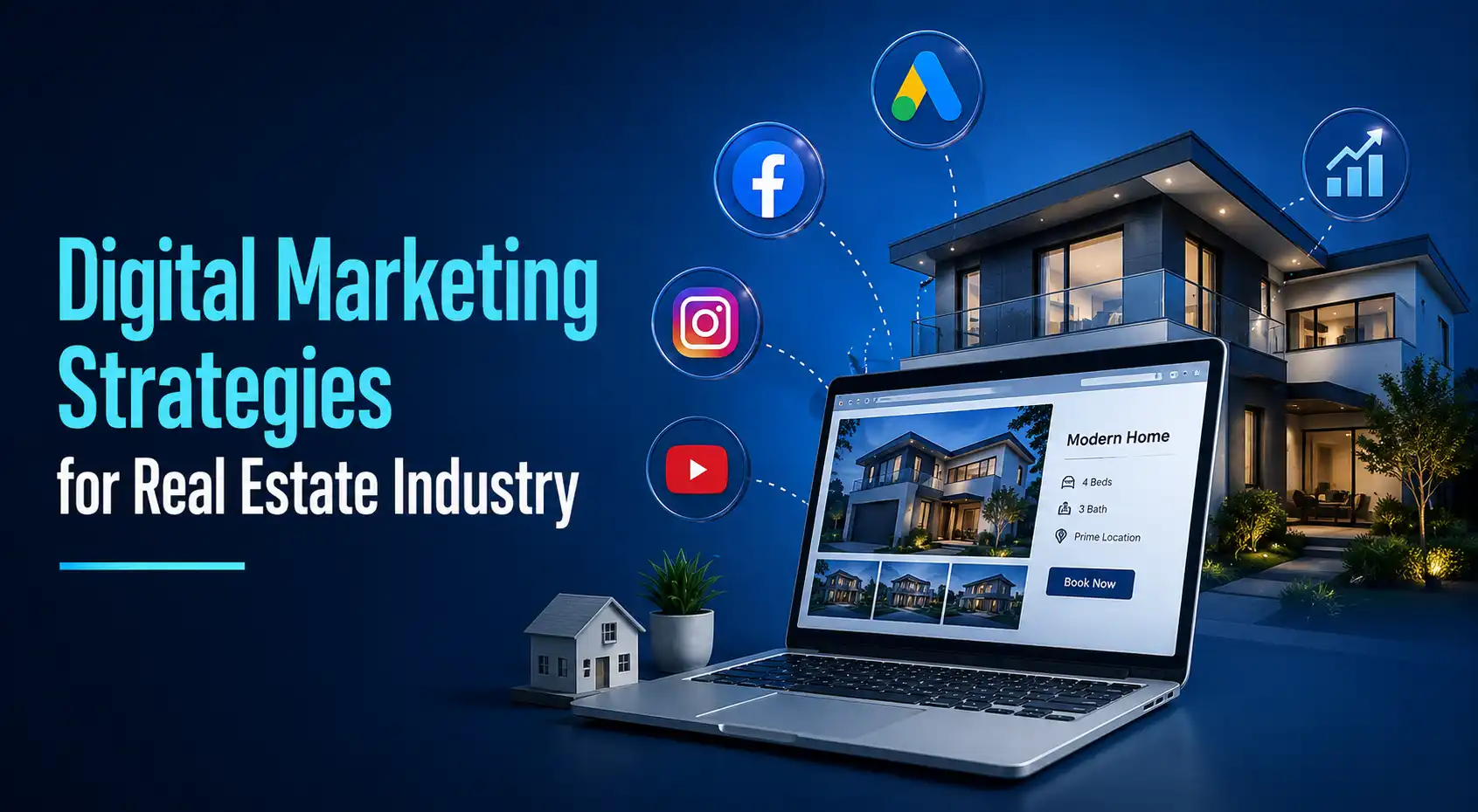 Digital Marketing Strategies for Real Estate Industry